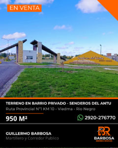 Terreno en Barrio Privado Senderos del Antú – 950 M² Viedma, Río Negro.