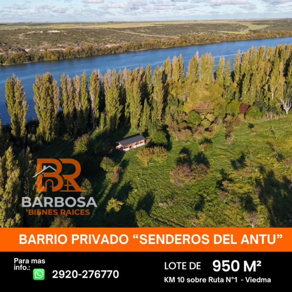 Terreno en Barrio Privado Senderos del Antú – 950 M² Viedma, Río Negro.