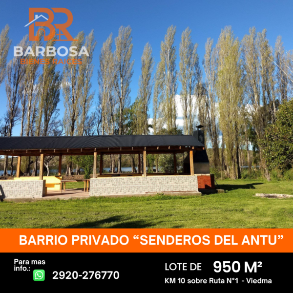 Terreno en Barrio Privado Senderos del Antú – 950 M² Viedma, Río Negro.